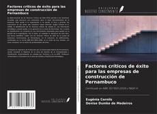 Buchcover von Factores críticos de éxito para las empresas de construcción de Pernambuco