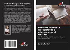 Capa do livro de Gestione strategica delle persone e orientamento al mercato 