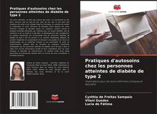 Buchcover von Pratiques d'autosoins chez les personnes atteintes de diabète de type 2
