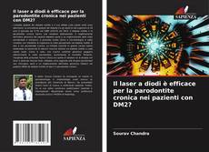 Capa do livro de Il laser a diodi è efficace per la parodontite cronica nei pazienti con DM2? 