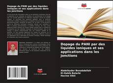 Buchcover von Dopage du PANI par des liquides ioniques et ses applications dans les jonctions
