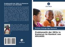 Buchcover von Problematik der OEVs in Kamerun im Kontext von HIV/AIDS