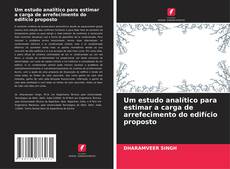 Обложка Um estudo analítico para estimar a carga de arrefecimento do edifício proposto