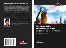 Capa do livro de Gestione delle attrezzature e dei materiali da costruzione 