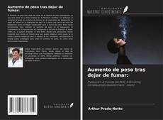 Bookcover of Aumento de peso tras dejar de fumar: