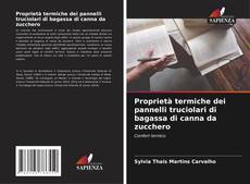 Capa do livro de Proprietà termiche dei pannelli truciolari di bagassa di canna da zucchero 