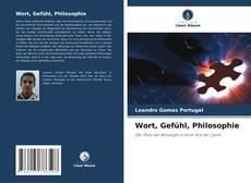Wort, Gefühl, Philosophie的封面