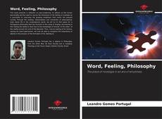 Portada del libro de Word, Feeling, Philosophy