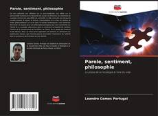 Parole, sentiment, philosophie kitap kapağı