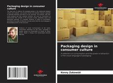 Обложка Packaging design in consumer culture