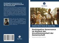 Обложка Partizipative Governance im Kontext der Unvollkommenheit der Gemeinschaft