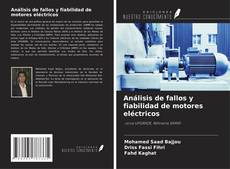 Capa do livro de Análisis de fallos y fiabilidad de motores eléctricos 