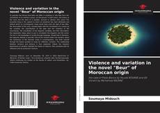 Violence and variation in the novel "Beur" of Moroccan origin kitap kapağı