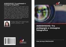 Capa do livro de AUDIOVISIVO: Tra pedagogia e immagine fotografica 