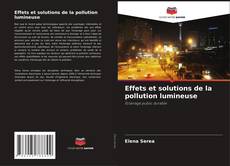 Effets et solutions de la pollution lumineuse kitap kapağı
