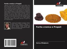 Capa do livro de Ferita cronica e Propoli 