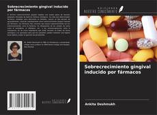 Capa do livro de Sobrecrecimiento gingival inducido por fármacos 