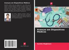 Обложка Avanços em Dispositivos Médicos