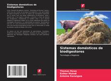 Обложка Sistemas domésticos de biodigestores