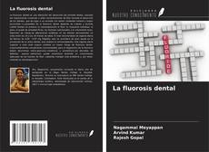 La fluorosis dental kitap kapağı