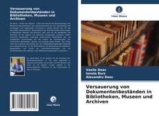 Bookcover of Versauerung von Dokumentenbeständen in Bibliotheken, Museen und Archiven