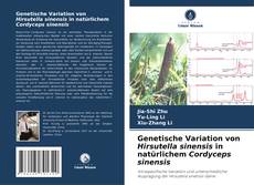 Genetische Variation von Hirsutella sinensis in natürlichem Cordyceps sinensis kitap kapağı