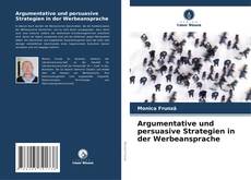 Argumentative und persuasive Strategien in der Werbeansprache kitap kapağı