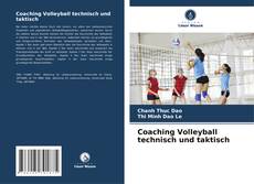 Coaching Volleyball technisch und taktisch kitap kapağı