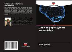 L'hémangiopéricytome intracrânien kitap kapağı