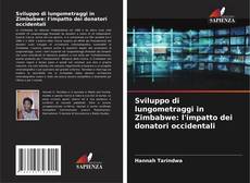 Borítókép a  Sviluppo di lungometraggi in Zimbabwe: l'impatto dei donatori occidentali - hoz