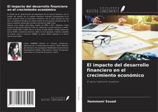 Buchcover von El impacto del desarrollo financiero en el crecimiento económico