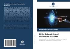 Copertina di Ethik, Cyberethik und unethische Praktiken