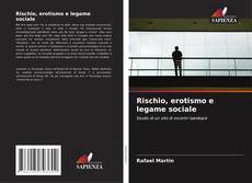 Capa do livro de Rischio, erotismo e legame sociale 