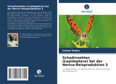 Borítókép a  Schadinsekten (Lepidoptera) bei der Nerica-Reisproduktion 3 - hoz