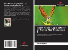 Portada del libro de Insect Pests (Lepidoptera) on Nerica Rice Production 3