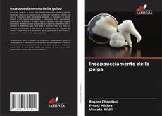 Couverture de Incappucciamento della polpa