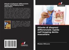 Buchcover von Atlante di diagnosi differenziale rapida nell'imaging dento-mascellare