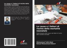 Capa do livro de Le cause e i fattori di rischio della mortalità neonatale 