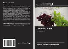 Capa do livro de Lavar las uvas 