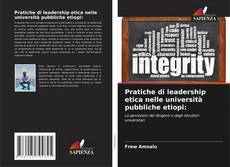 Couverture de Pratiche di leadership etica nelle università pubbliche etiopi: