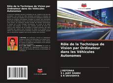 Bookcover of Rôle de la Technique de Vision par Ordinateur dans les Véhicules Autonomes