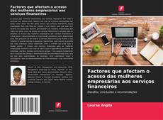 Обложка Factores que afectam o acesso das mulheres empresárias aos serviços financeiros