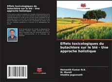 Borítókép a  Effets toxicologiques du butachlore sur le blé - Une approche holistique - hoz
