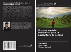 Sistema agrario biodiverso para la agricultura de secano kitap kapağı