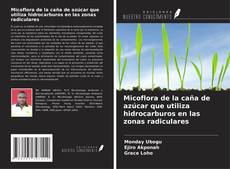 Portada del libro de Micoflora de la caña de azúcar que utiliza hidrocarburos en las zonas radiculares