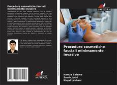 Couverture de Procedure cosmetiche facciali minimamente invasive