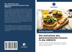 Capa do livro de Die Aufnahme des gastronomischen Essens in die UNESCO 