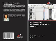 DEFENDER DI APPARECCHI TRIFASE CON PLC kitap kapağı