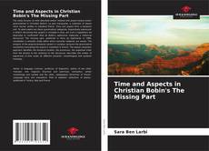 Capa do livro de Time and Aspects in Christian Bobin's The Missing Part 