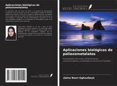 Capa do livro de Aplicaciones biológicas de polioxometalatos 